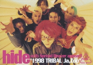 hide with Spread Beaver appear!!"1998 TRIBAL Ja,zoo"＜通常盤＞
