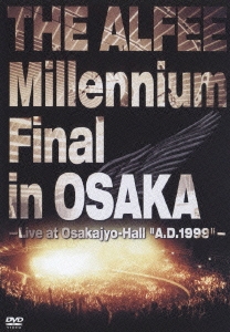 THE ALFEE Millennium Final in OSAKA -Live at Osakajo-Hall "A.D.1999"-(トールケース仕様)