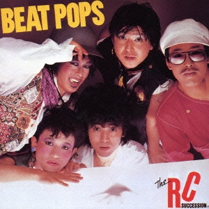 BEAT POPS(デジタル・リマスター盤)