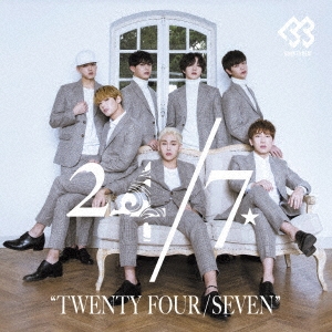 24/7 "TWENTY FOUR/SEVEN"＜通常盤B＞