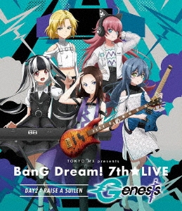 TOKYO MX presents BanG Dream! 7th★LIVE DAY2:RAISE A SUILEN「Genesis」