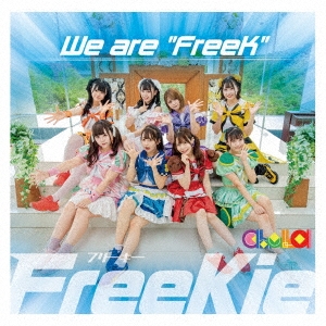 We are "FreeK"＜Type B(chuLa Ver.)＞
