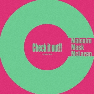Malcolm Mask McLaren/Check it out!![LSME13]