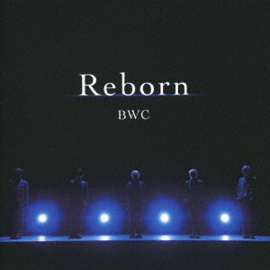 Reborn＜初回限定盤A＞