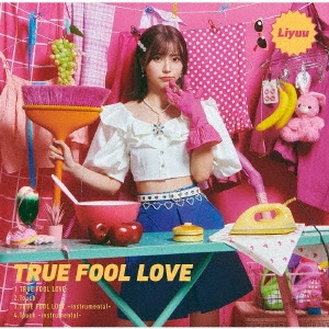 Liyuu/TRUE FOOL LOVE CD+Blu-ray Discϡס[LACM-34304]