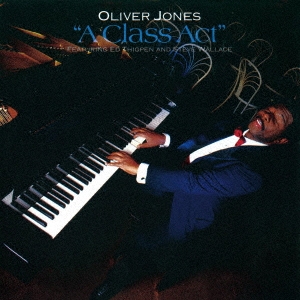 Oliver Jones (Jazz)/A饹ȡ㴰ס[CDSOL-47363]