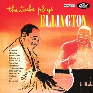 Duke Ellington/ザ・デューク・プレイズ・エリントン