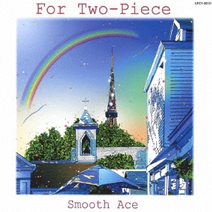 SMOOTH ACE/FOR TWO-PIECEס[UPCY-90131]
