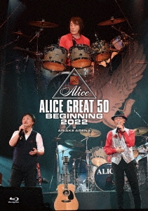 ALICE GREAT 50 BEGINNING 2022 @ARIAKE ARENA＜通常盤＞