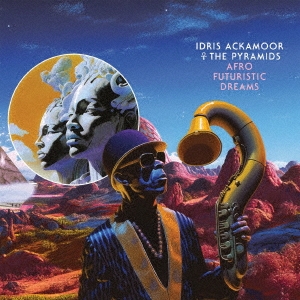 TOWER RECORDS ONLINE㤨Idris Ackamoor & The Pyramids/Afro Futuristic Dreams[STRUT312JCD]פβǤʤ1,349ߤˤʤޤ