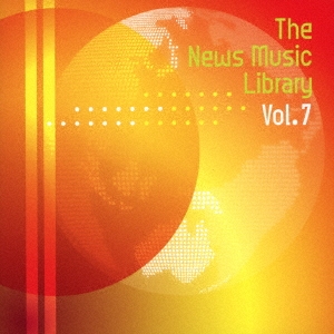 The News Music Library Vol.7[MUCE-1074]