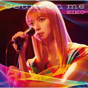 Count on me＜通常盤＞