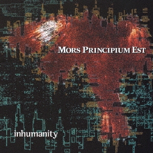 Mors Principium Est/ҥ塼ޥ˥ƥ[MICP-10371]