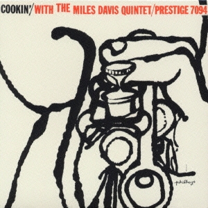 Miles Davis/クッキン＜紙ジャケット仕様盤＞