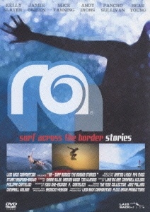 ラ・サーフ・アクロス・ザ・ボーダー・ストリーズ