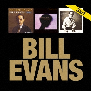 ビル・エヴァンス　３　ｉｎ　１＜完全生産限定盤＞
