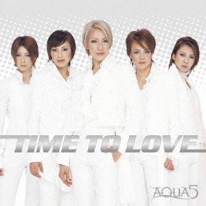 TIME TO LOVE＜通常盤＞