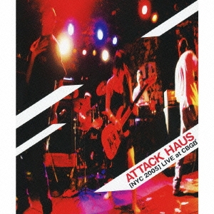 [NYC 2005] LIVE at CBGB ［CD+DVD］