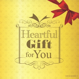 Heartful Gift for You-大切な人に贈るクラシック