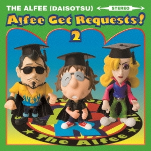 Alfee Get Requests! 2＜初回限定盤A＞
