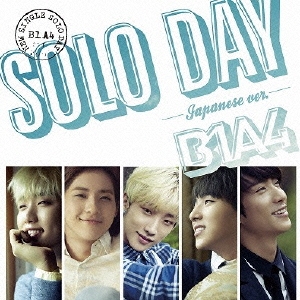 SOLO DAY -Japanese ver.- ［CD+DVD］＜初回限定盤A＞