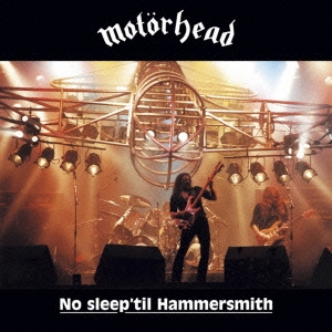 Motorhead/No Sleep 'Til Hammersmith (40th Anniversary Deluxe