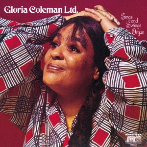 Gloria Coleman/シングス・アンド・スウィングス・オルガン＜完全限定生産盤＞[CDSOL-45209]