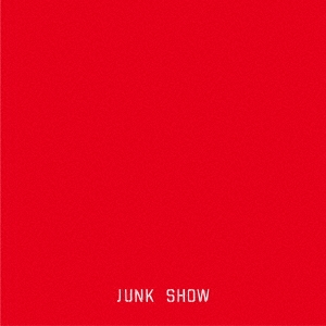 JUNK SHOW