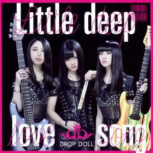Little deep love song ［CD+DVD］＜初回限定盤＞