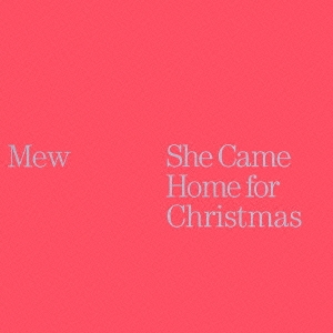 シー・ケイム・ホーム・フォー・クリスマス