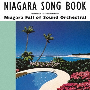 ʥ顦ե롦֡ɡȥ/NIAGARA SONG BOOK 30th Edition[SRCL-8004]