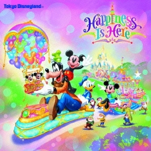 東京ディズニーランド ハピネス イズ ヒア
