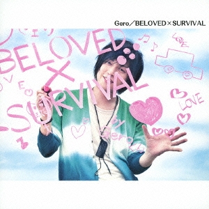 BELOVED×SURVIVAL ［CD+DVD］＜初回限定盤＞