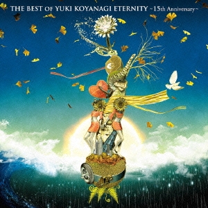 THE BEST OF YUKI KOYANAGI ETERNITY ～15th Anniversary～