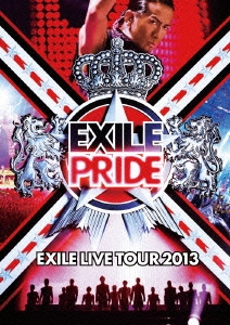 EXILE/EXILE PRIDE EXILE LIVE TOUR 2013[RZBD-59460]