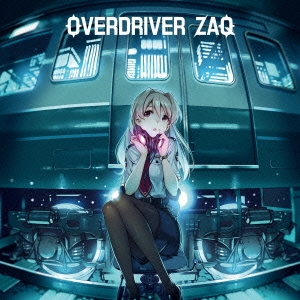 OVERDRIVER＜通常盤＞