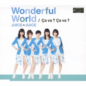 Wonderful World/Ca va ? Ca va ?(サヴァサヴァ)＜通常盤A＞