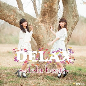 DELAX～dela best～ (Type-E)