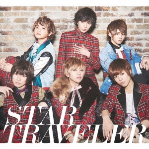 STAR TRAVELER ［CD+DVD］＜初回限定盤A＞