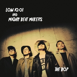 LOW IQ 01 &MIGHTY BEAT MAKERS/THE BOP[MOM-1]