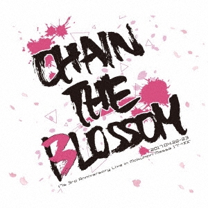 Tokyo 7th /t7s 3rd Anniversary Live 17'XX -CHAIN THE BLOSSOM- in Makuhari Messe[VICL-64856]