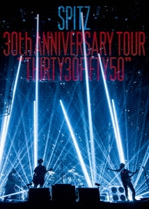 SPITZ 30th ANNIVERSARY TOUR "THIRTY30FIFTY50" -デラックスエディション- ［2DVD+2CD+写真集+ステッカー］＜完全数量限定生産盤＞