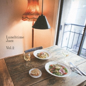 Lunchtime Jazz Vol.2