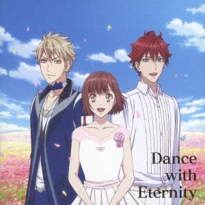 劇場版「Dance with Devils-Fortuna-」ミュージカルコレクション「Dance with Eternity」