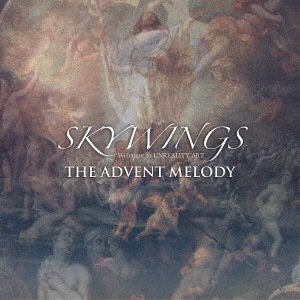 SKYWINGS/THE ADVENT MELODY[STMD-0008]