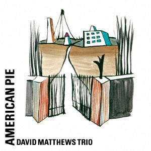 David Matthews Trio/ꥫ󡦥ѥ[KICJ-783]