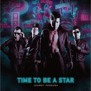 JOHNNY PANDORA/TIME TO BE A STAR[EM0102]