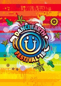 DANCE EARTH FESTIVAL 2018 ［2Blu-ray Disc+CD+フォトブック+ピクチャーブック］＜初回受注限定盤＞