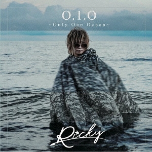 Ricky (J-Pop)/O.1.OOnly One Ocean[HNSR-0008]