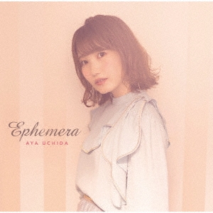 Ephemera ［CD+Blu-ray Disc］＜初回限定盤＞